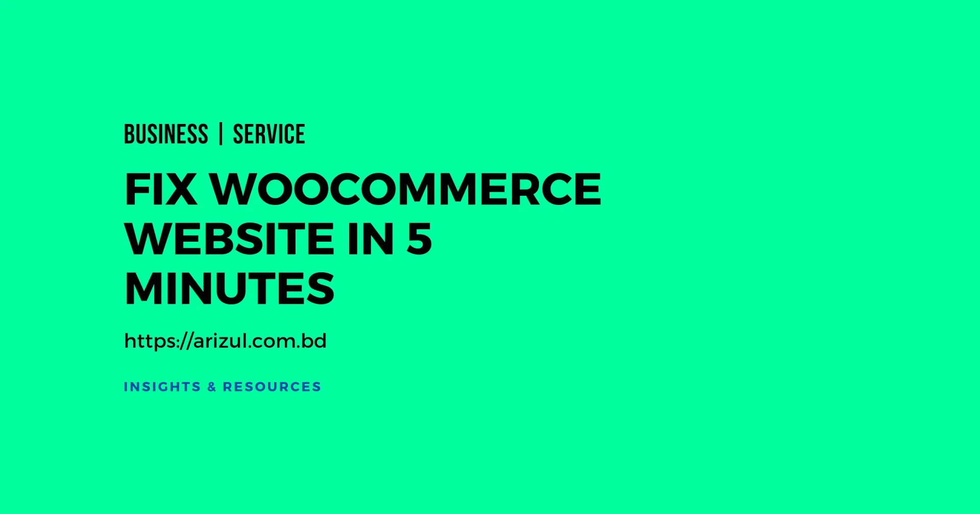 Fix WooCommerce Website in 5 Minutes Blog